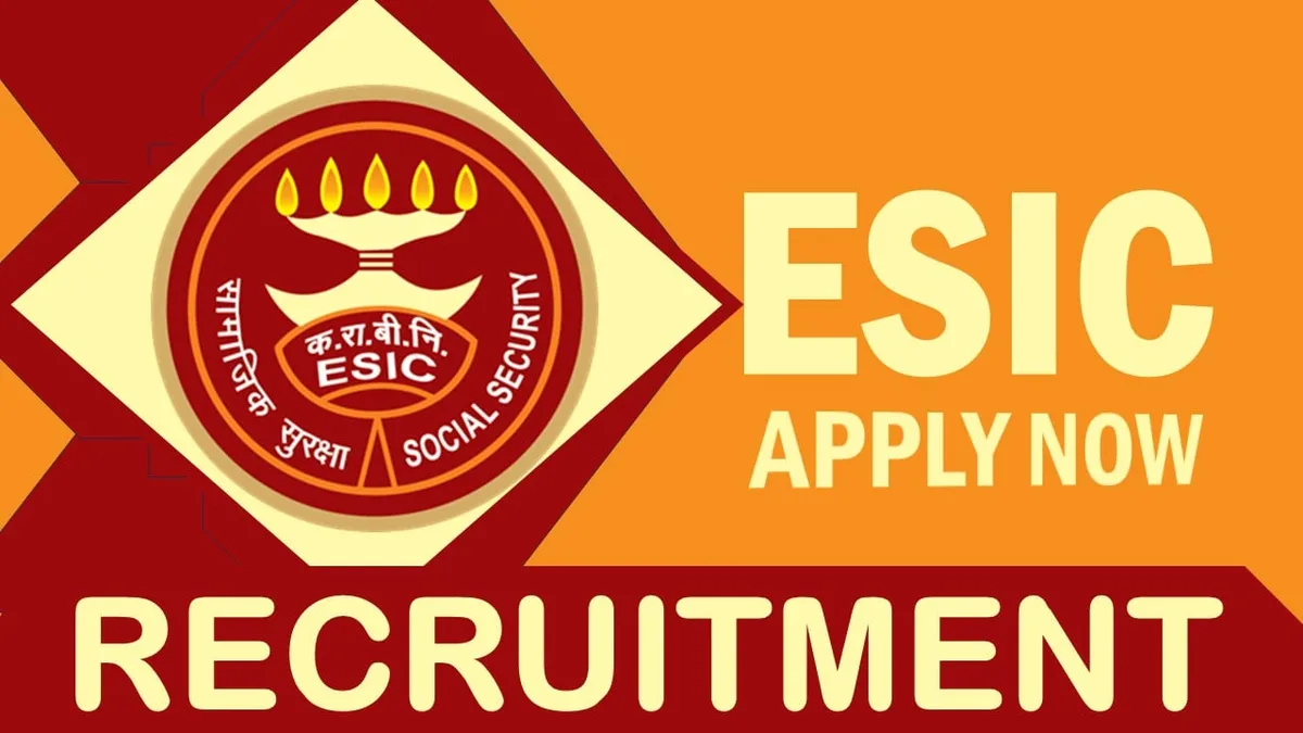 ESIC Recruitment 2024