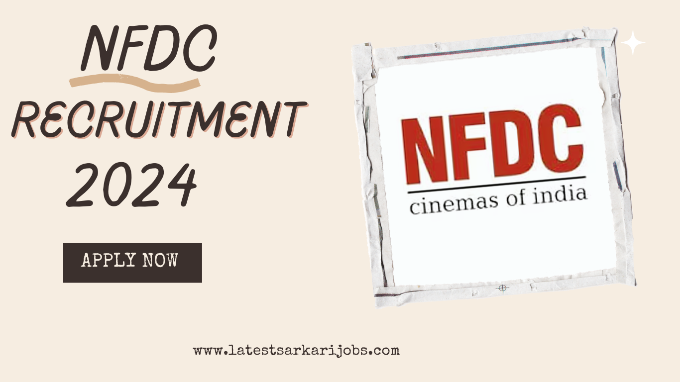 NFDC Recruitment 2024