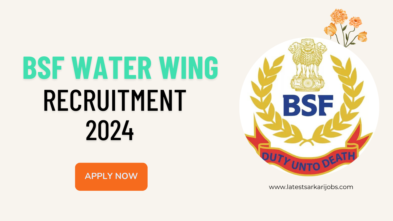 BSF Water Wing Recruitment 2024