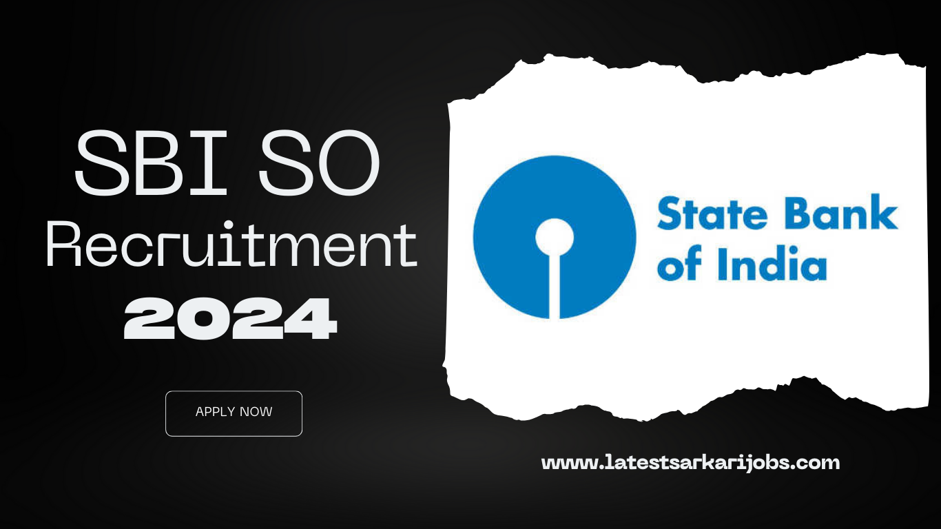 SBI SO Recruitment 2024