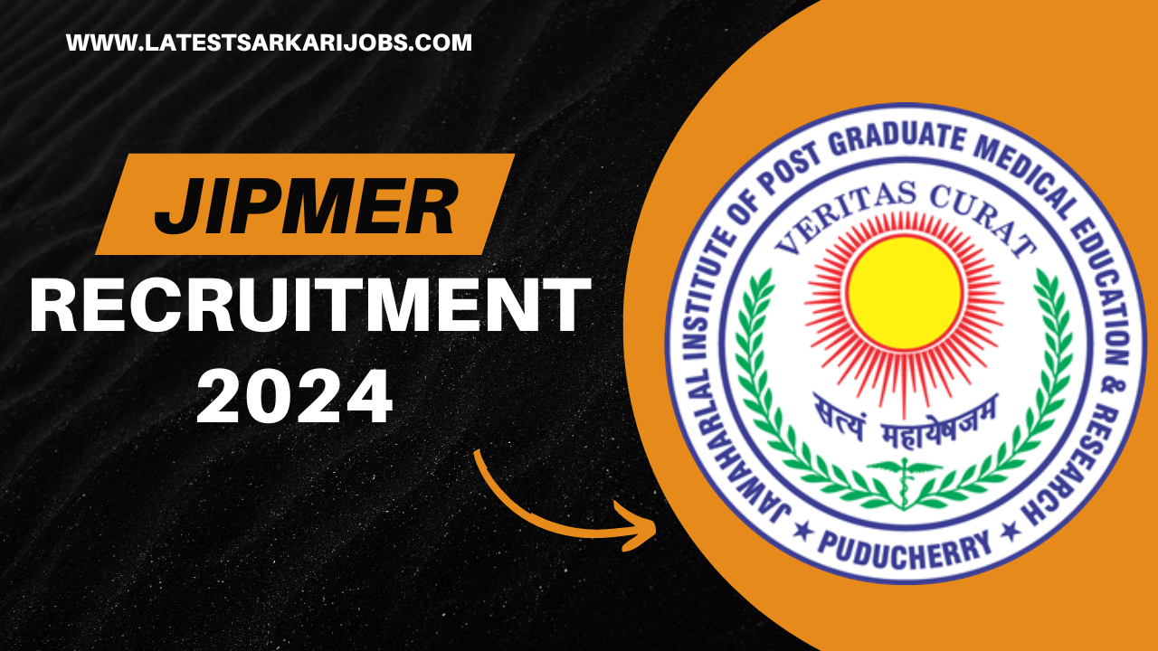 JIPMER Recruitment 2024