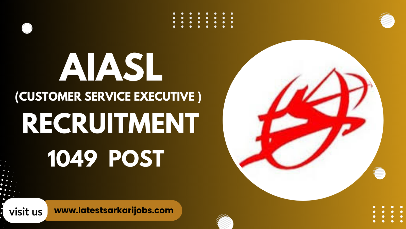 AIASL Customer Service Executive Recruitment 2024