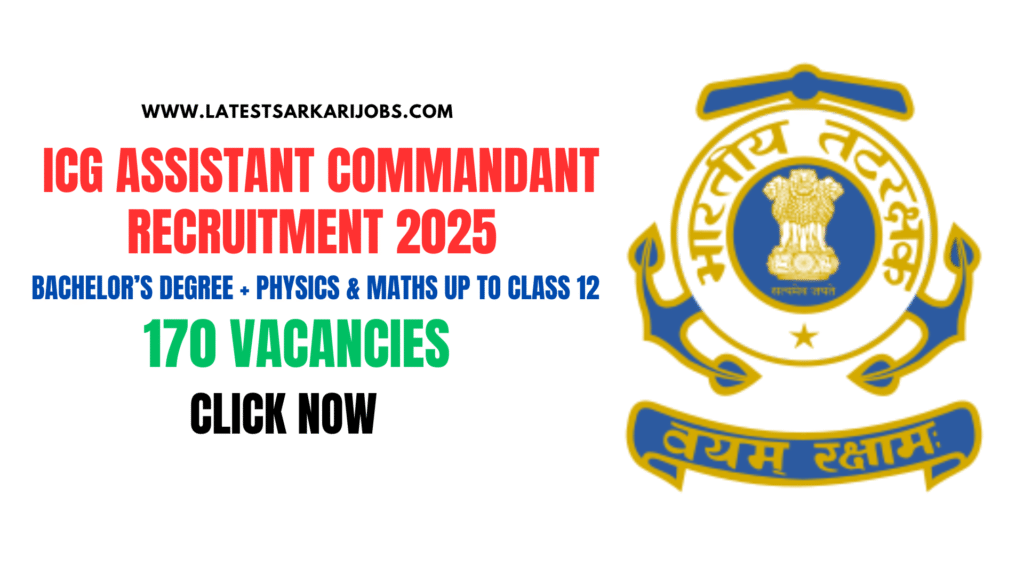 ICG Assistant Commandant Recruitment 2025