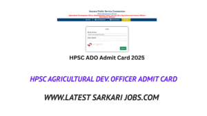HPSC Agricultural Dev. Officer Admit Card