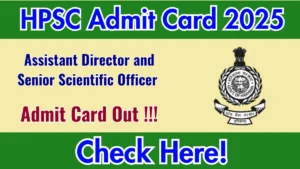 HPSC Sr Scientific Officer, AD Exam Admit Card